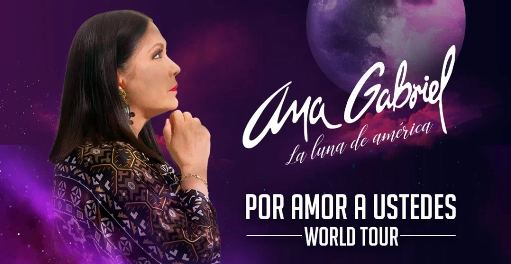 ANA GABRIEL Y SU “POR AMOR A USTEDES WORLD TOUR” LLEGA A CDMX!